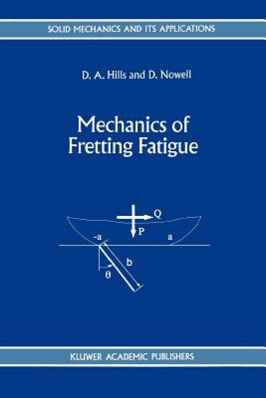 【预售】Mechanics of Fretting Fatigue