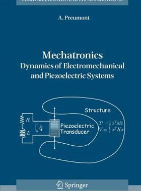 【预售】Mechatronics: Dynamics of Electromechanical and