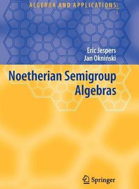 【预售】Noetherian Semigroup Algebras