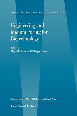 【预售】Engineering and Manufacturing for Biotechnology