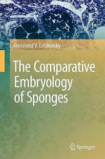 【预售】The Comparative Embryology of Sponges