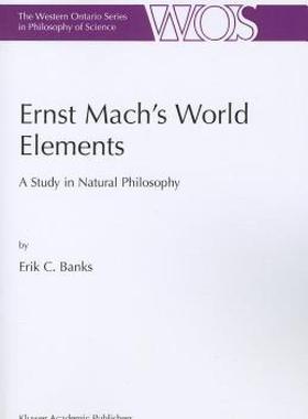 【预售】Ernst Mach's World Elements: A Study in Natural