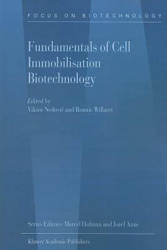 【预售】Fundamentals of Cell Immobilisation Biotechnology