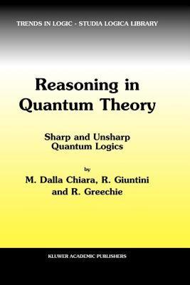 【预售】Reasoning in Quantum Theory: Sharp and Unsharp