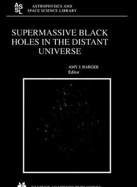 【预售】Supermassive Black Holes in the Distant Universe