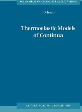 【预售】Thermoelastic Models of Continua
