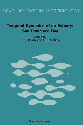 【预售】Temporal Dynamics of an Estuary: San Francisco Bay