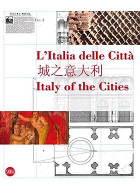 【预售】Italy of the Cities/L'Italia Delle Citta