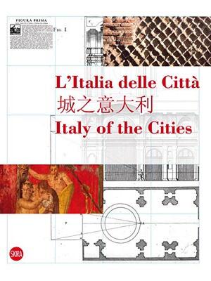 【预售】Italy of the Cities/L'Italia Delle Citta