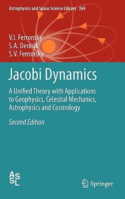 【预售】Jacobi Dynamics: A Unified Theory with Applications