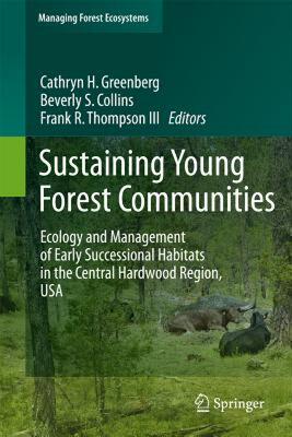 【预售】Sustaining Young Forest Communities: Ecology and