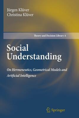【预售】Social Understanding: On Hermeneutics, Geometrical