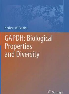 【预售】Gapdh: Biological Properties and Diversity