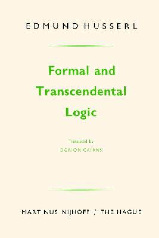 【预售】Formal and Transcendental Logic