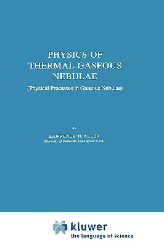 【预售】Physics of Thermal Gaseous Nebulae: Physical
