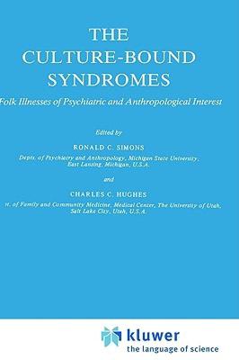【预售】Culture-Bound Syndromes: Folk Illnesses of