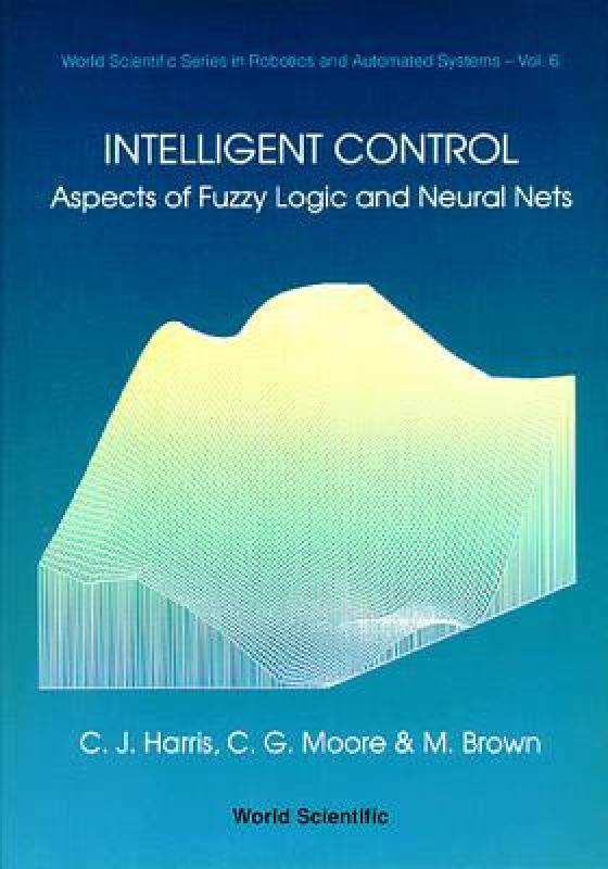 【预售】Intelligent Control: Aspects of Fuzzy Lo