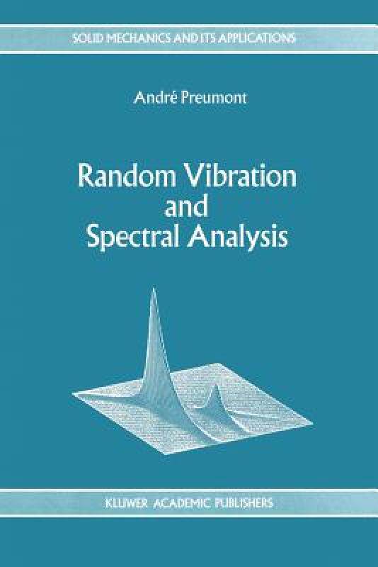 【预售】Random Vibration and Spectral Analysis/Vibrations