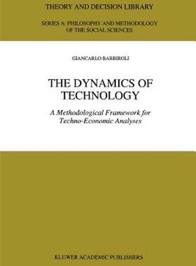 【预售】The Dynamics of Technology: A Methodological