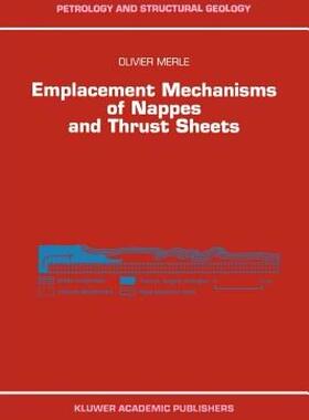 【预售】Emplacement Mechanisms of Nappes and Thrust Sheets