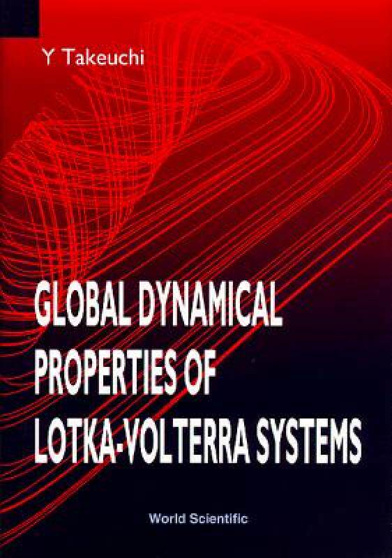 【预售】Global Dynamical Properties of Lotka-Volterra