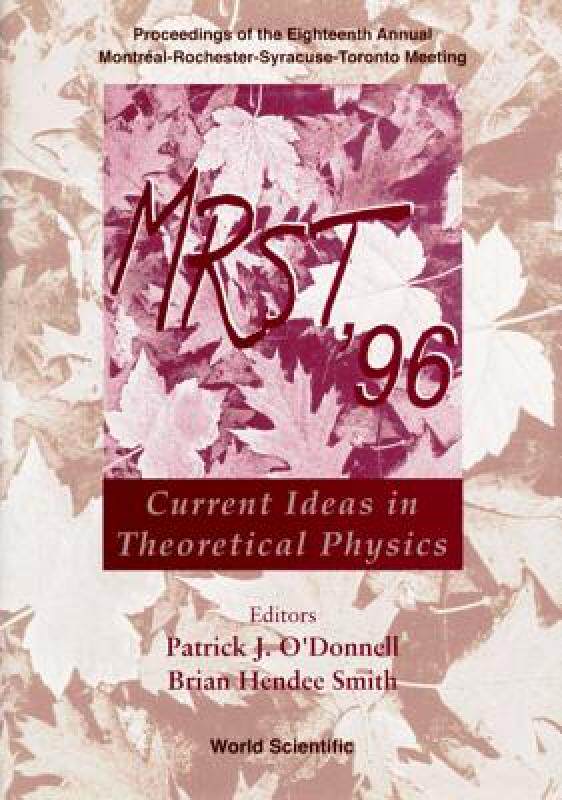 【预售】Mrst '96: Current Ideas in Theoretical Physics