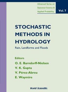 【预售】Stochastic Methods in Hydrology: Rain, Landforms and