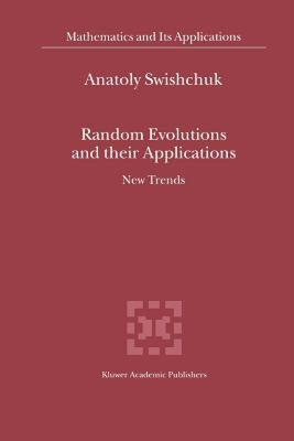 【预售】Random Evolutions and Their Applications: New