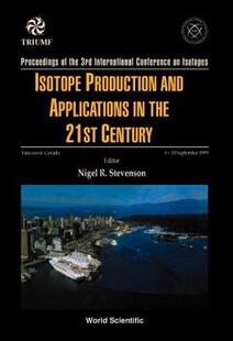 【预售】Isotope Production and Applications in the 21st