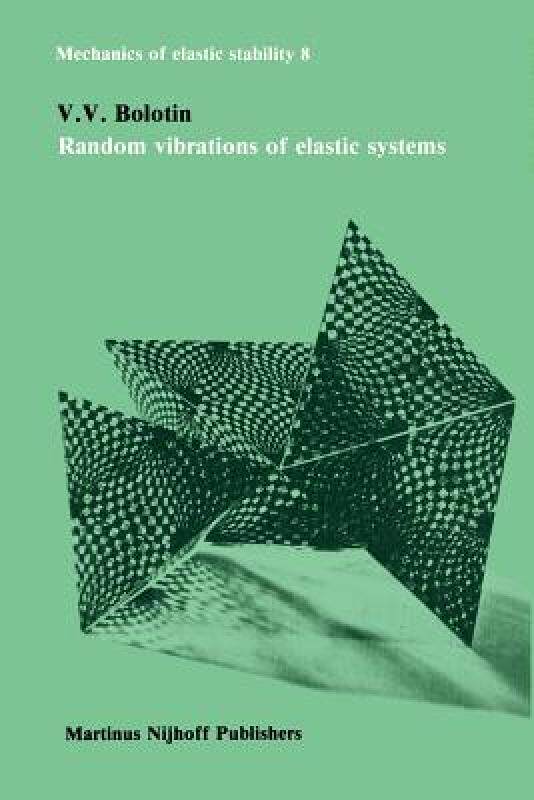 【预售】Random Vibrations of Elastic Systems