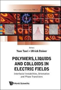 Liquids Polymers and Colloids Electr 预售