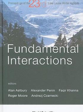 【预售】Fundamental Interactions: Proceedings of the 23rd