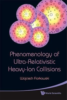 【预售】Phenomenology of Ultra-Relativistic Heavy-Ion