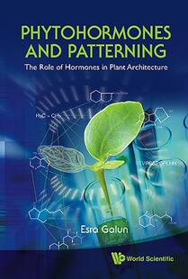 【预售】Phytohormones and Patterning: The Role of Hormones