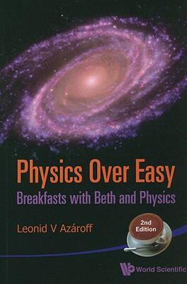 【预售】Physics Over Easy: Breakfasts with Beth and Physics