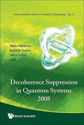 【预售】Decoherence Suppression in Quantum Systems 2008