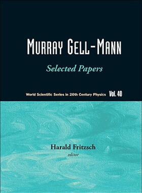 【预售】Murray Gell-Mann: Selected Papers