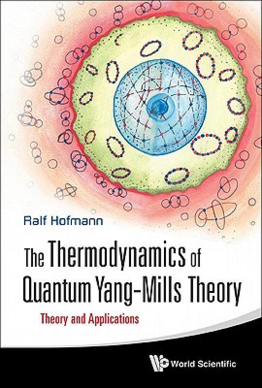 【预售】The Thermodynamics of Quantum Yang-Mills Theory:
