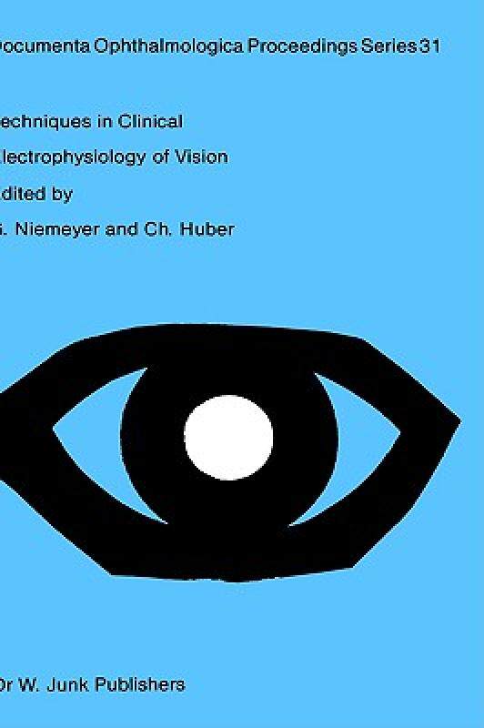 预订 【】Techniques in Clinical Electrophysiology of Vision