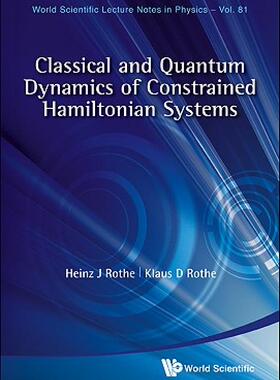 【预售】Classical and Quantum Dynamics of Constrained