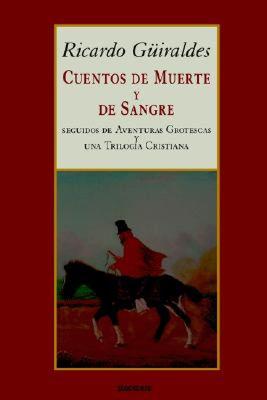 【预售】Cuentos de Muerte y de Sangre