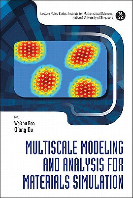 【预售】Multiscale Modeling and Analysis for Materials