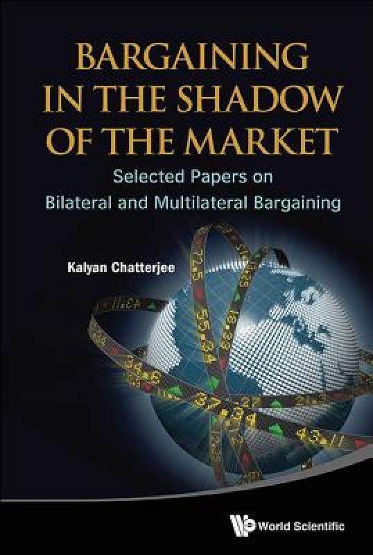 【预售】bargaining in the shadow of the market: selected