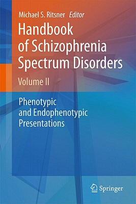 【预售】Handbook of Schizophrenia Spectrum Disorders, Volume