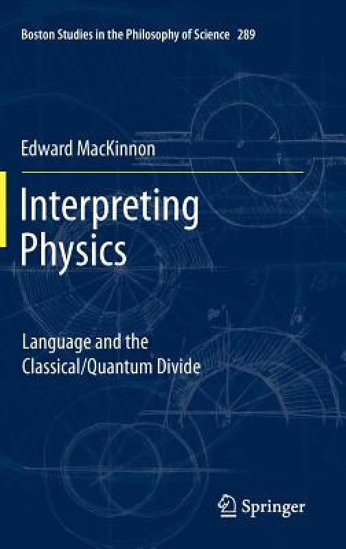 【预售】Interpreting Physics: Language and the