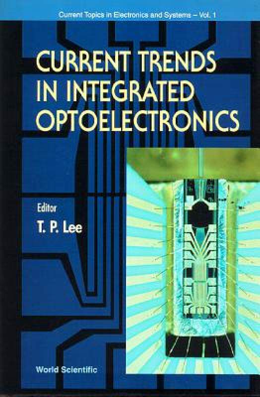 【预售】Current Trends in Integrated Optoelectro