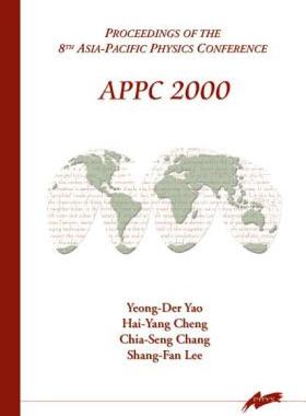【预售】Appc 2000, Procs of the 8th Asia-Pacific Physics