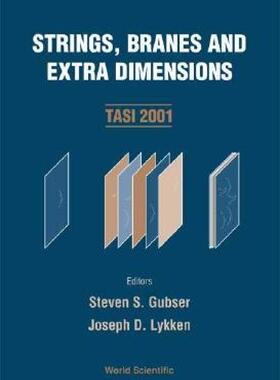 【预售】Strings, Branes and Extra Dimensions (Tasi 2001)