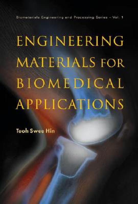 【预售】Engineering Materials for Biomedical Applications
