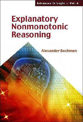 【预售】Explanatory Nonmonotonic Reasoning